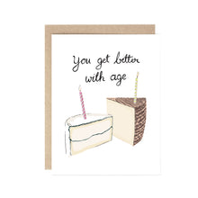  You get better with age (Cheese pun) card