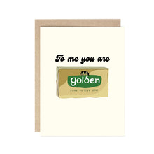  To Me You're Golden (Kerrygold Butter) Valentine's Day Card