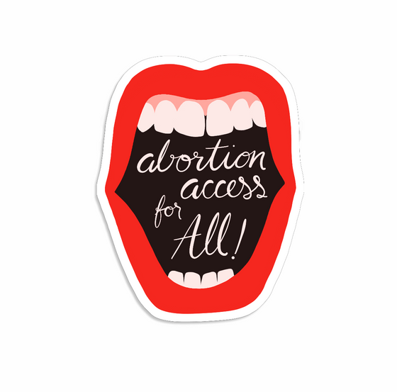 Abortion Access for All Sticker