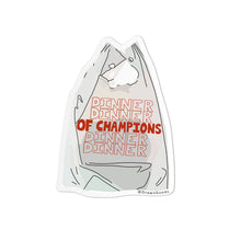  Take Out - Dinner of Champions sticker